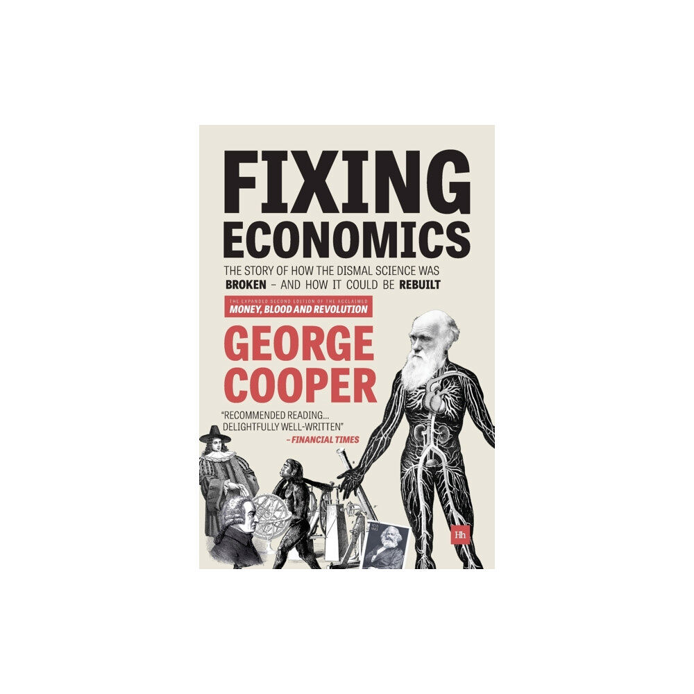 Harriman House Publishing Fixing Economics (häftad, eng)