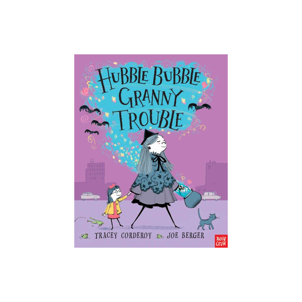 Nosy Crow Ltd Hubble Bubble, Granny Trouble (häftad, eng)