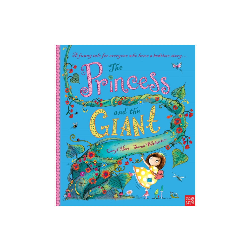 Nosy Crow Ltd The Princess and the Giant (häftad, eng)