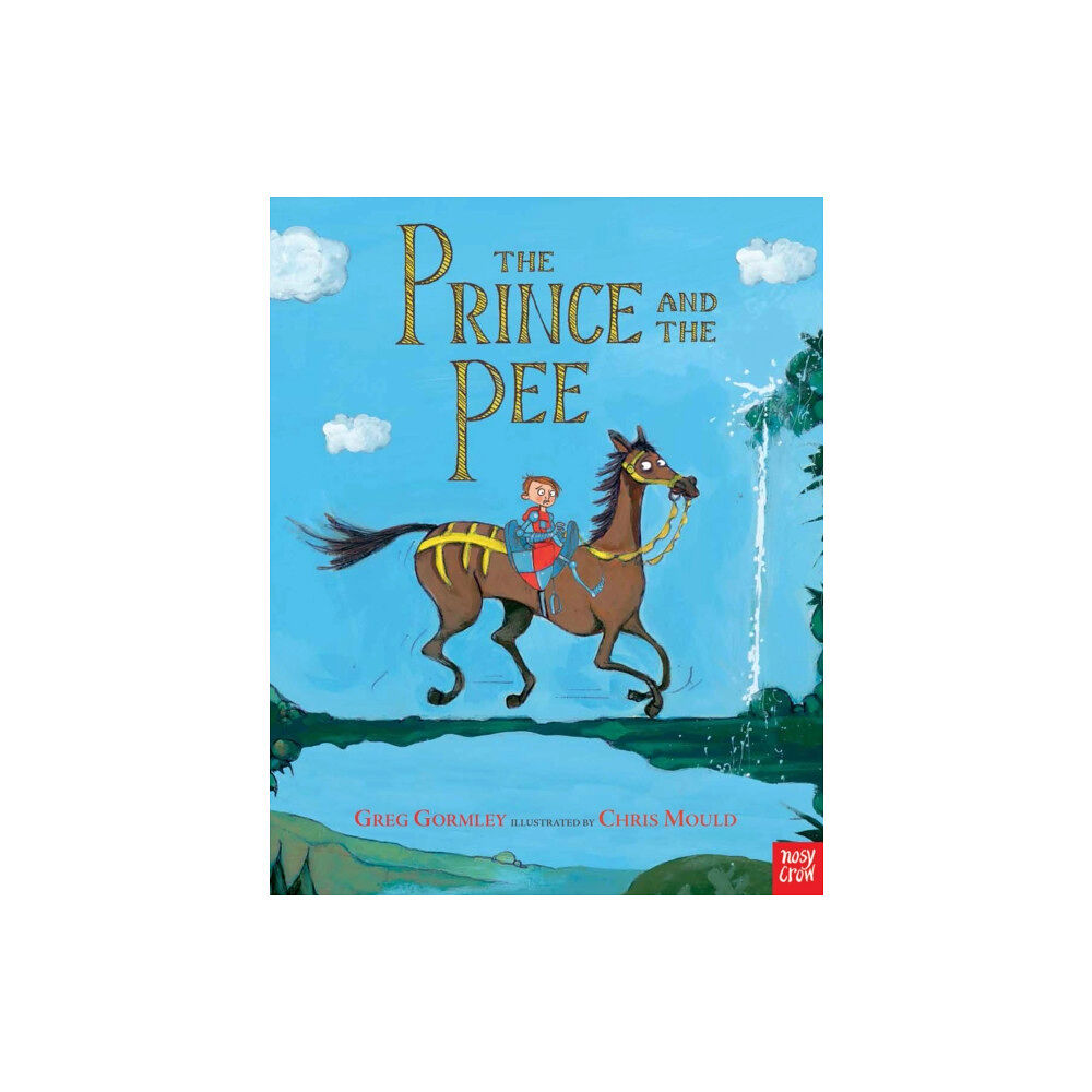 Nosy Crow Ltd The Prince and the Pee (häftad, eng)