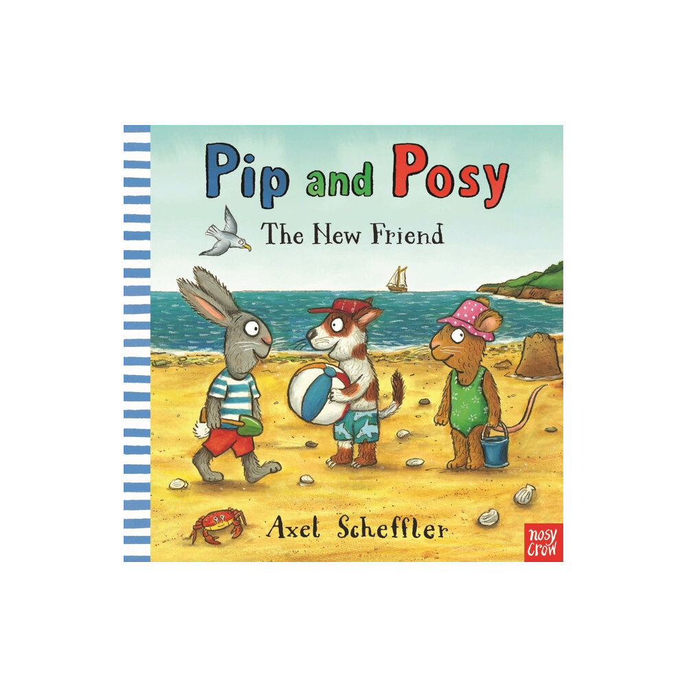 Nosy Crow Ltd Pip and Posy: The New Friend (häftad, eng)