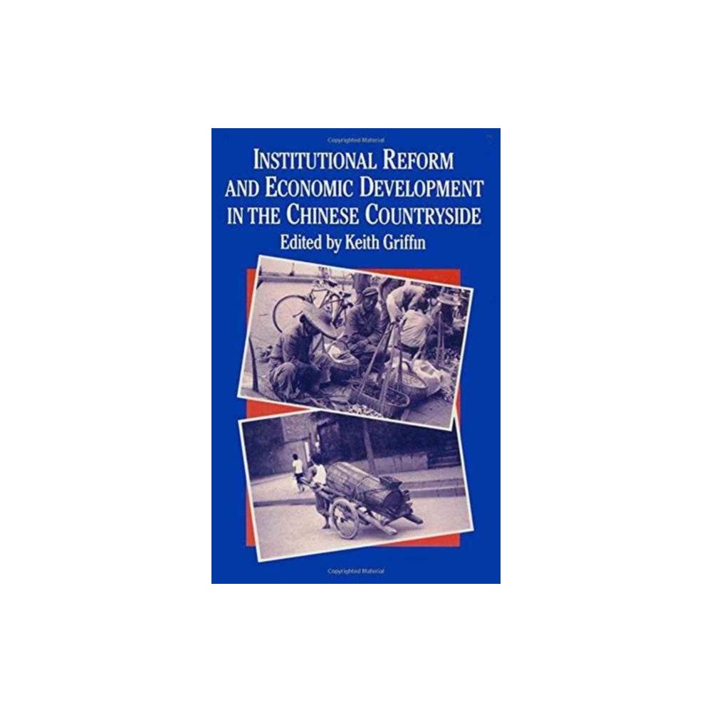 Taylor & francis inc Institutional Reform and Economic Development in the Chinese Countryside (inbunden, eng)