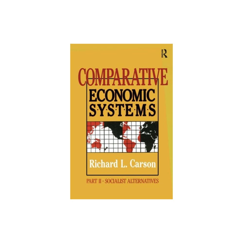 Taylor & francis inc Comparative Economic Systems: v. 2 (häftad, eng)