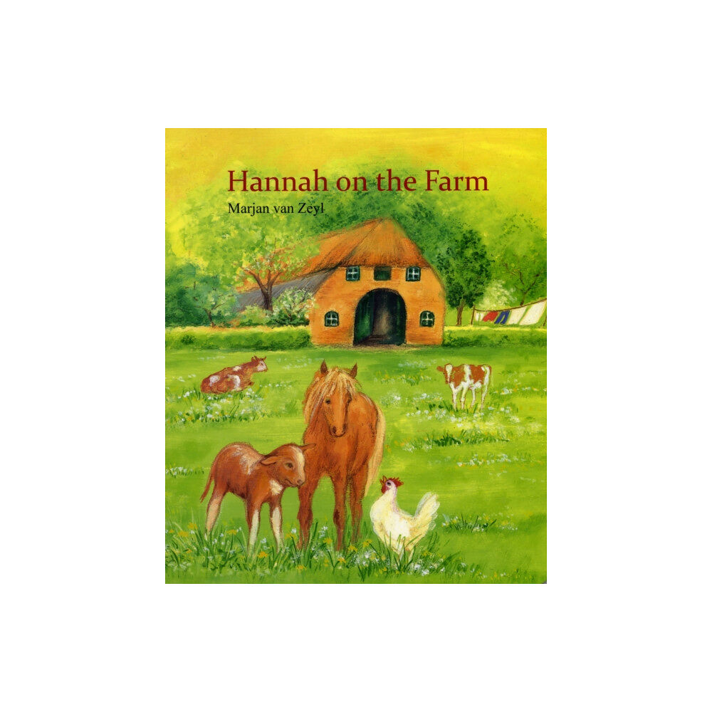 Floris Books Hannah on the Farm (bok, board book, eng)