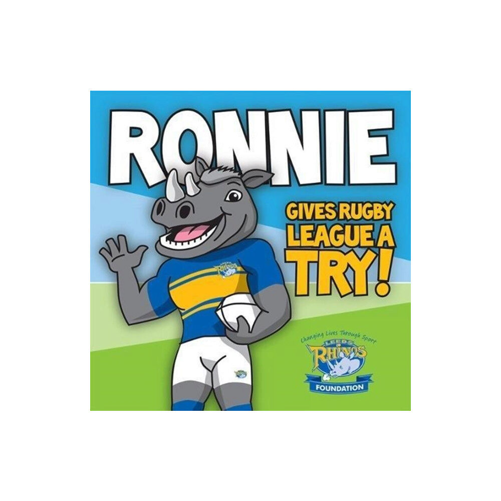 Scratching Shed Publishing Ltd Ronnie Gives Rugby League a Try (häftad, eng)