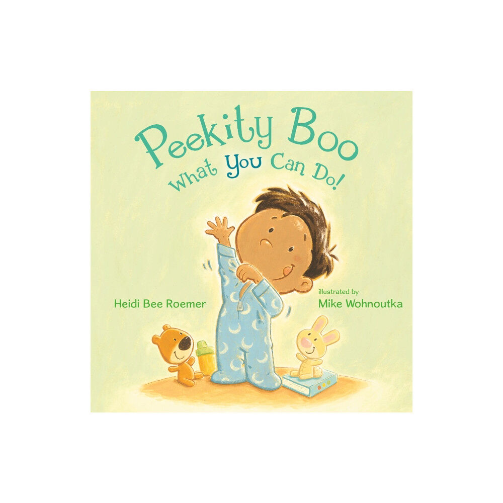 Henry Holt & Company Inc Peekity Boo - What You Can Do! (inbunden, eng)