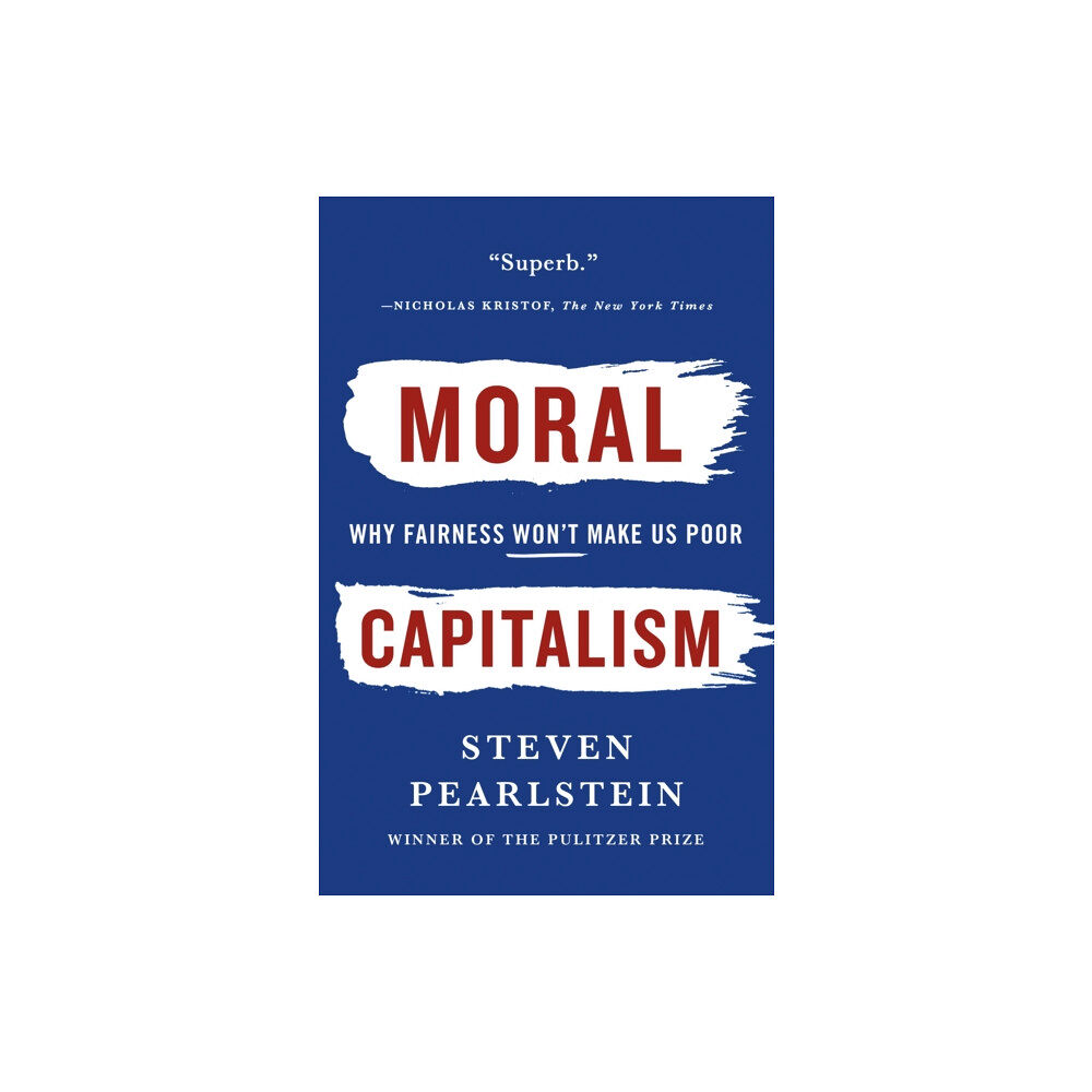 St. Martins Press-3PL Moral Capitalism (häftad, eng)