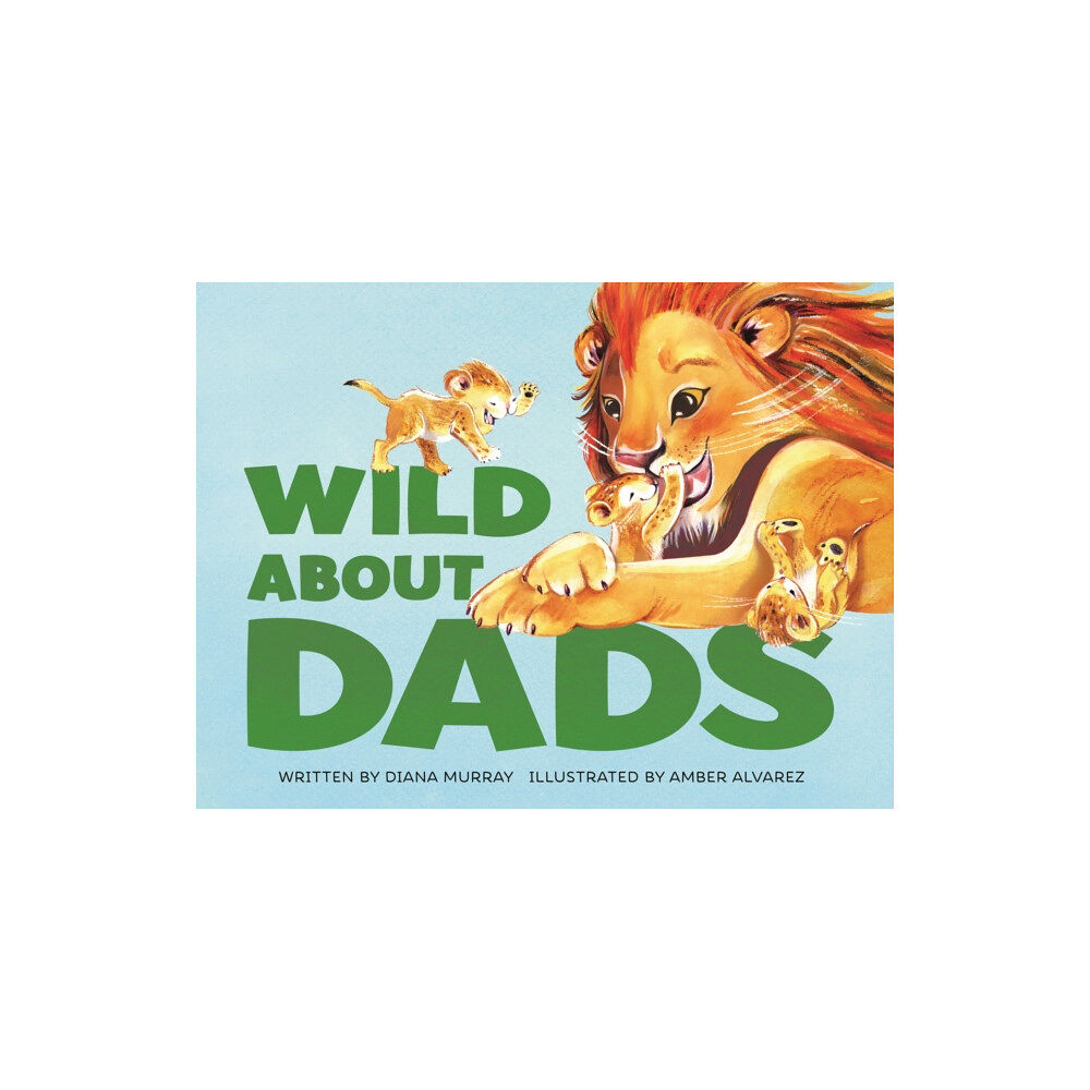 Imprint Wild About Dads (inbunden, eng)