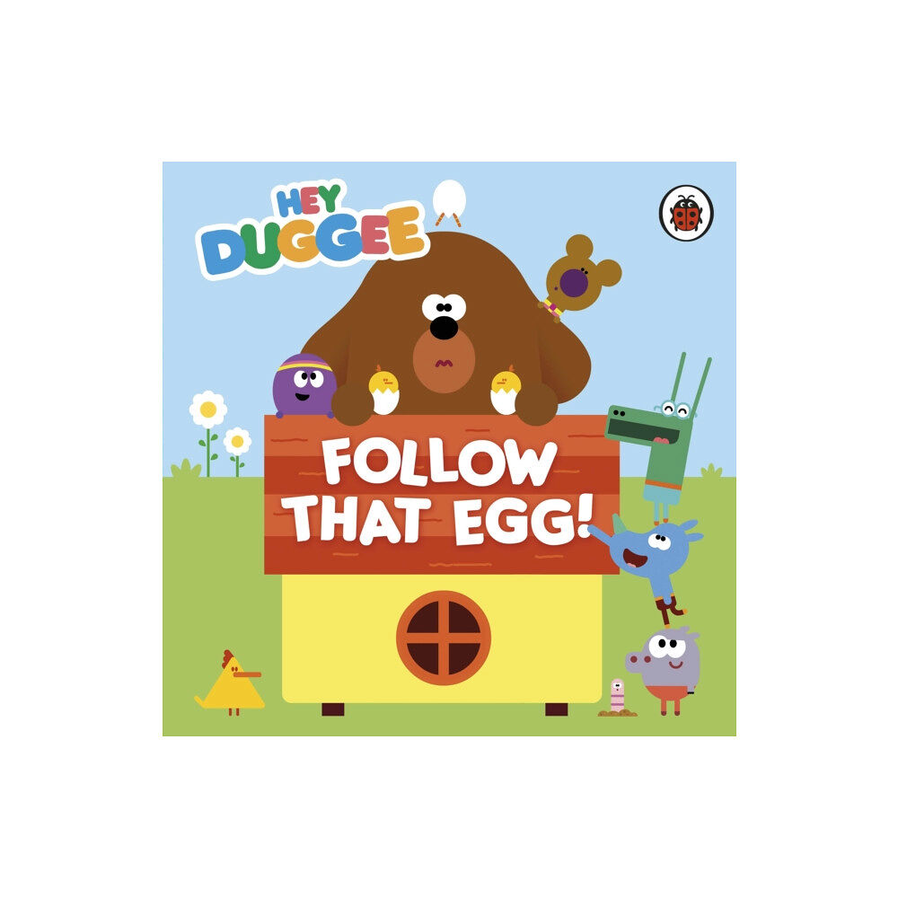 Penguin Random House Children's UK Hey Duggee: Follow That Egg! (bok, board book, eng)