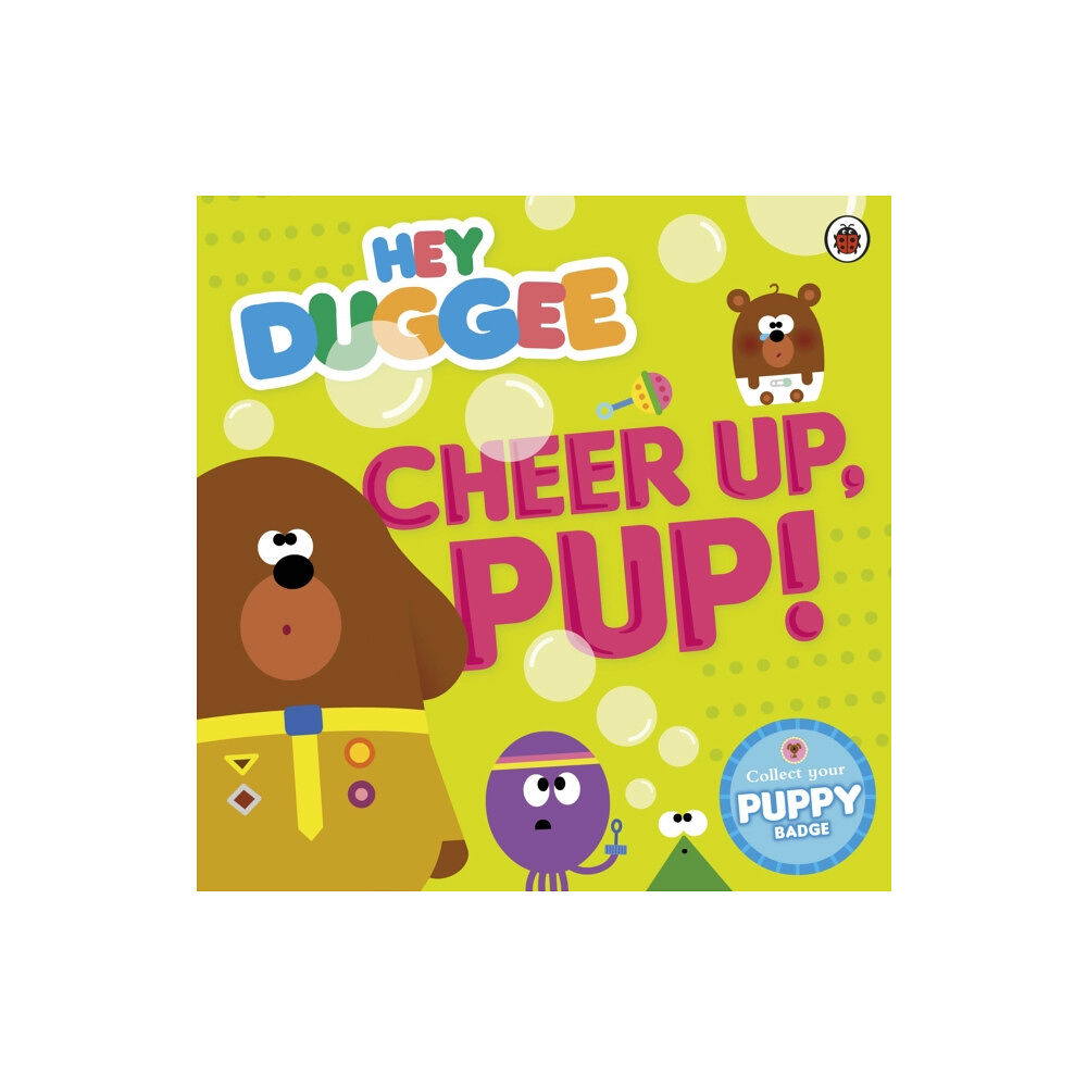 Penguin Random House Children's UK Hey Duggee: Cheer Up, Pup! (häftad, eng)
