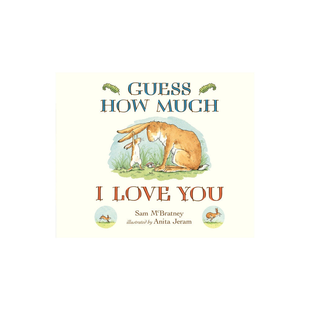 Walker Books Ltd Guess How Much I Love You (bok, board book, eng)