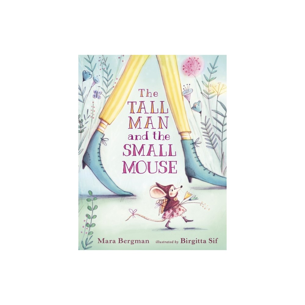 Walker Books Ltd The Tall Man and the Small Mouse (inbunden, eng)