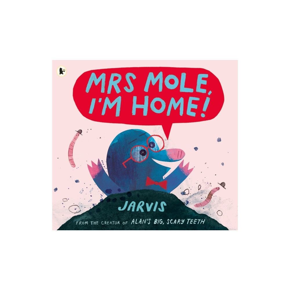 Walker Books Ltd Mrs Mole, I'm Home! (häftad, eng)