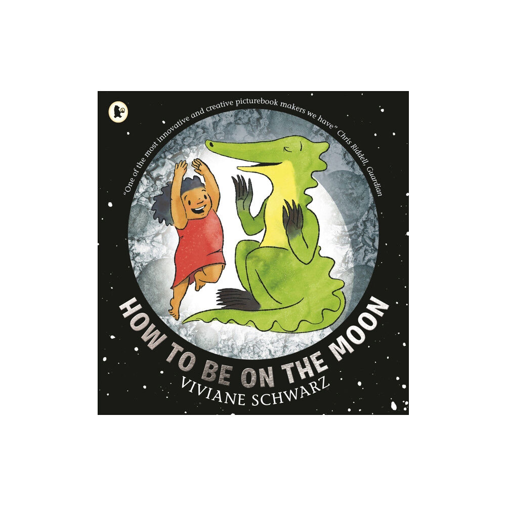 Walker Books Ltd How to Be on the Moon (häftad, eng)