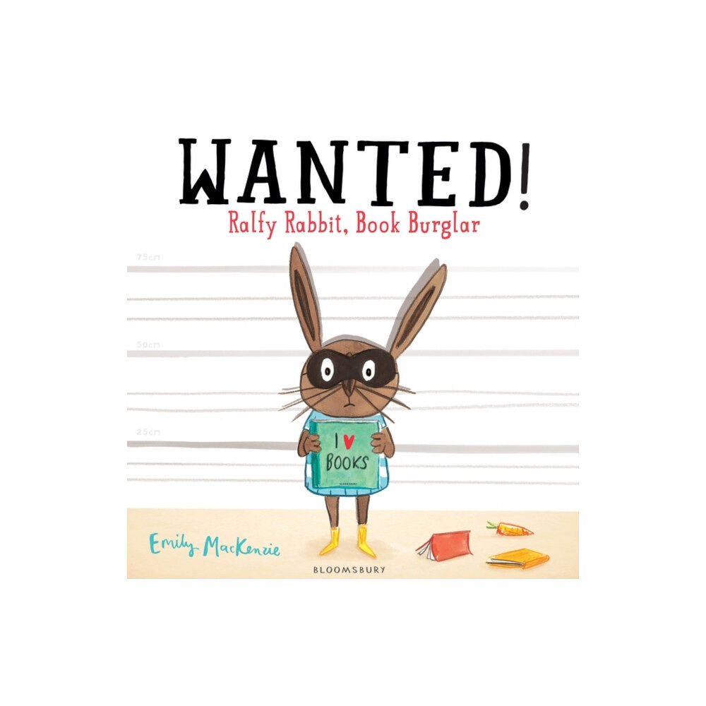 Bloomsbury Publishing PLC WANTED! Ralfy Rabbit, Book Burglar (häftad, eng)