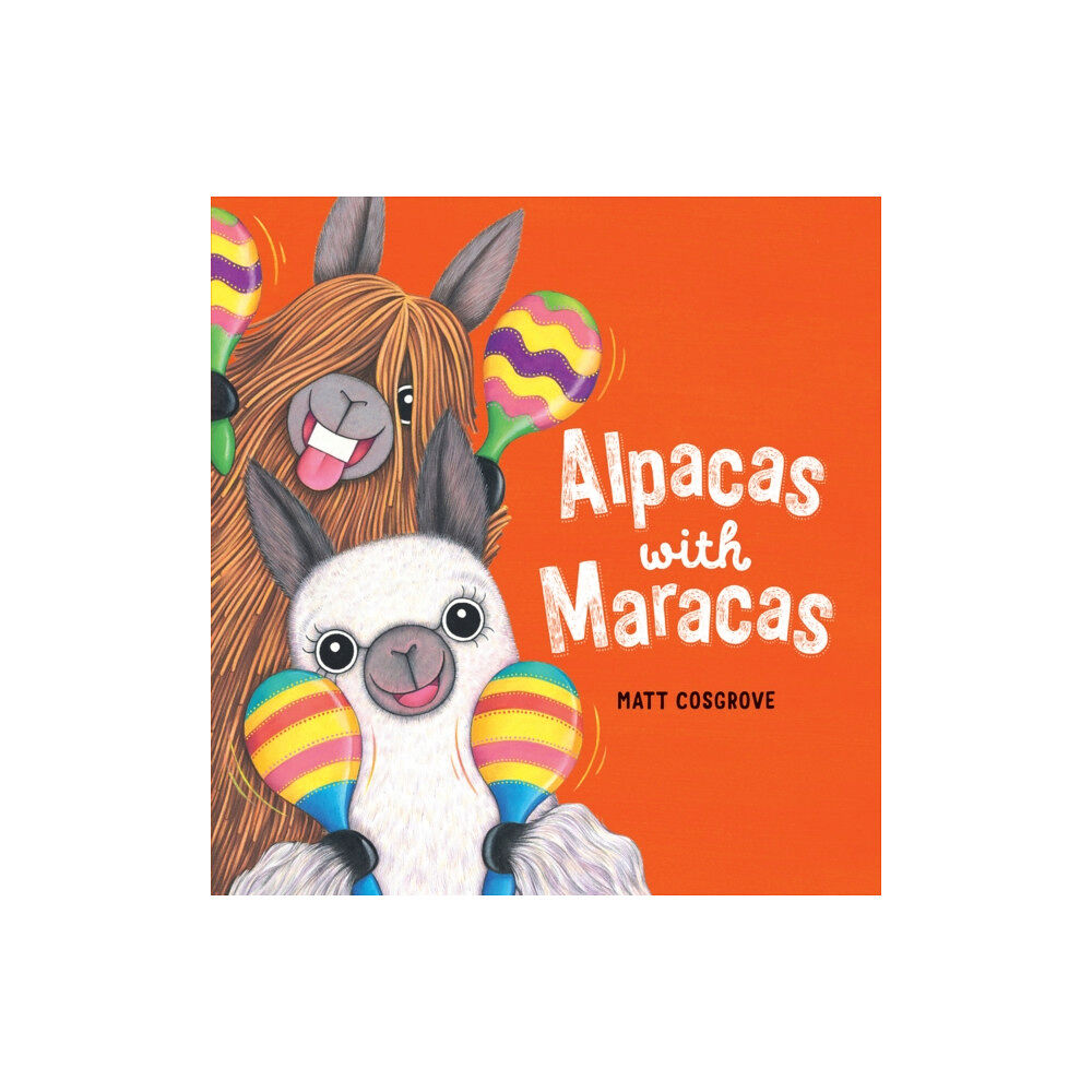 Scholastic Alpacas with Maracas (PB) (häftad, eng)