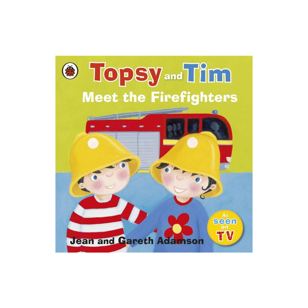 Penguin Random House Children's UK Topsy and Tim: Meet the Firefighters (häftad, eng)