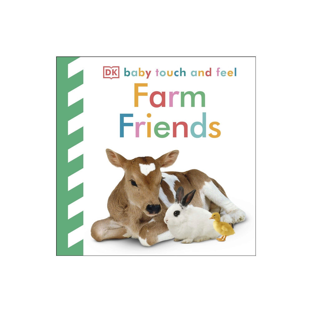 Dorling Kindersley Ltd Baby Touch and Feel Farm Friends (bok, board book, eng)