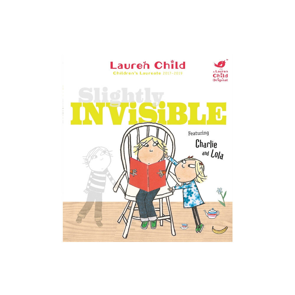 Hachette Children's Group Charlie and Lola: Slightly Invisible (häftad, eng)