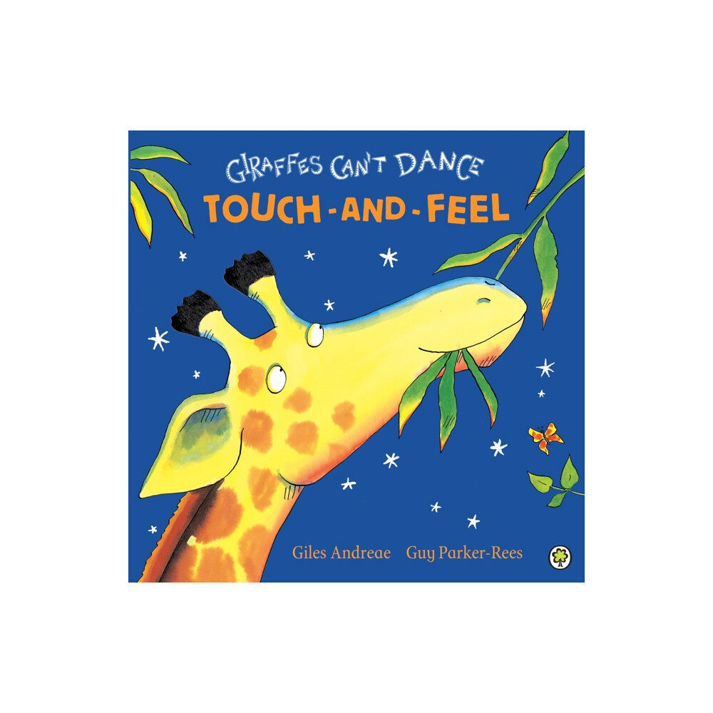 Hachette Children's Group Giraffes Can't Dance Touch-and-Feel Board Book (bok, board book, eng)