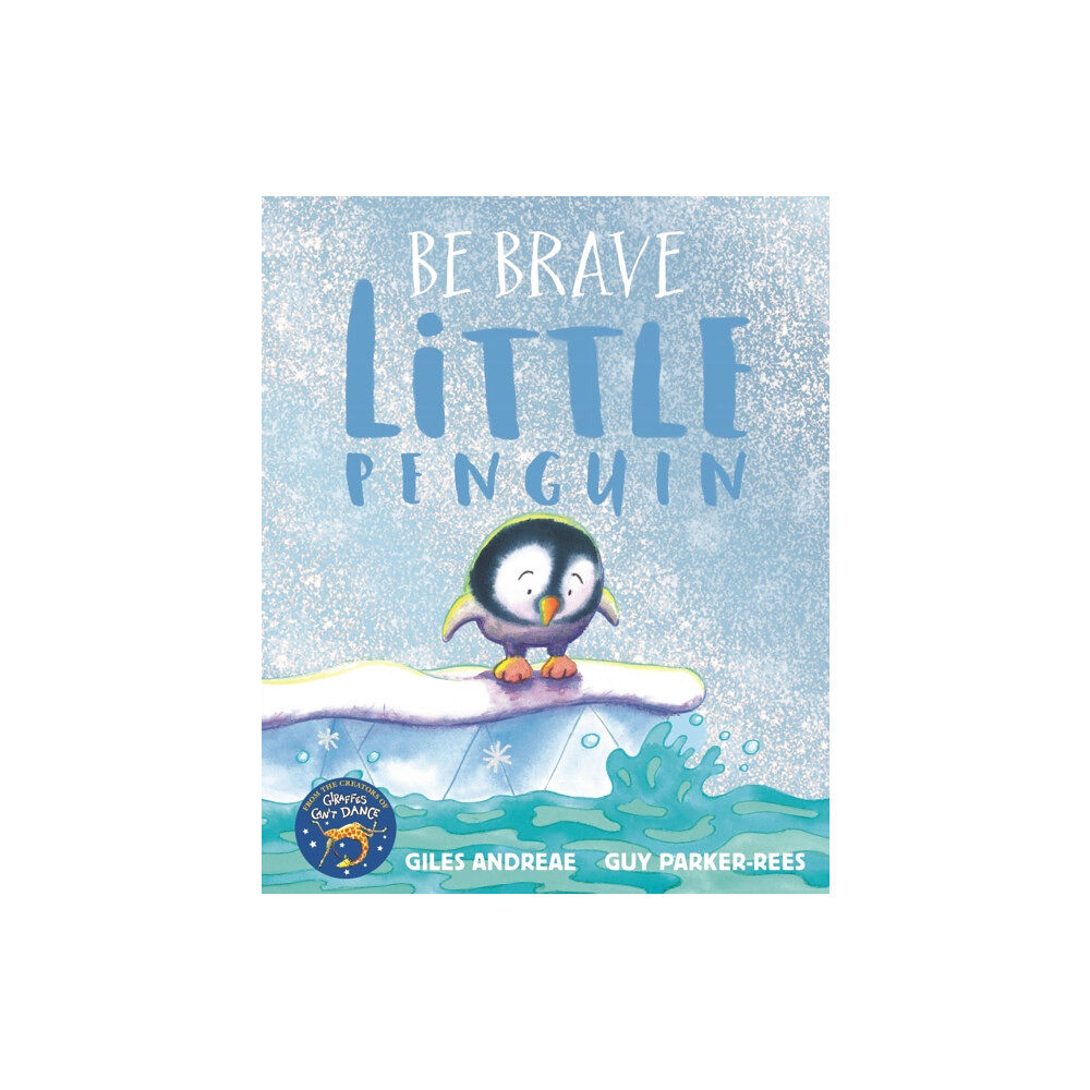 Hachette Children's Group Be Brave Little Penguin (häftad, eng)