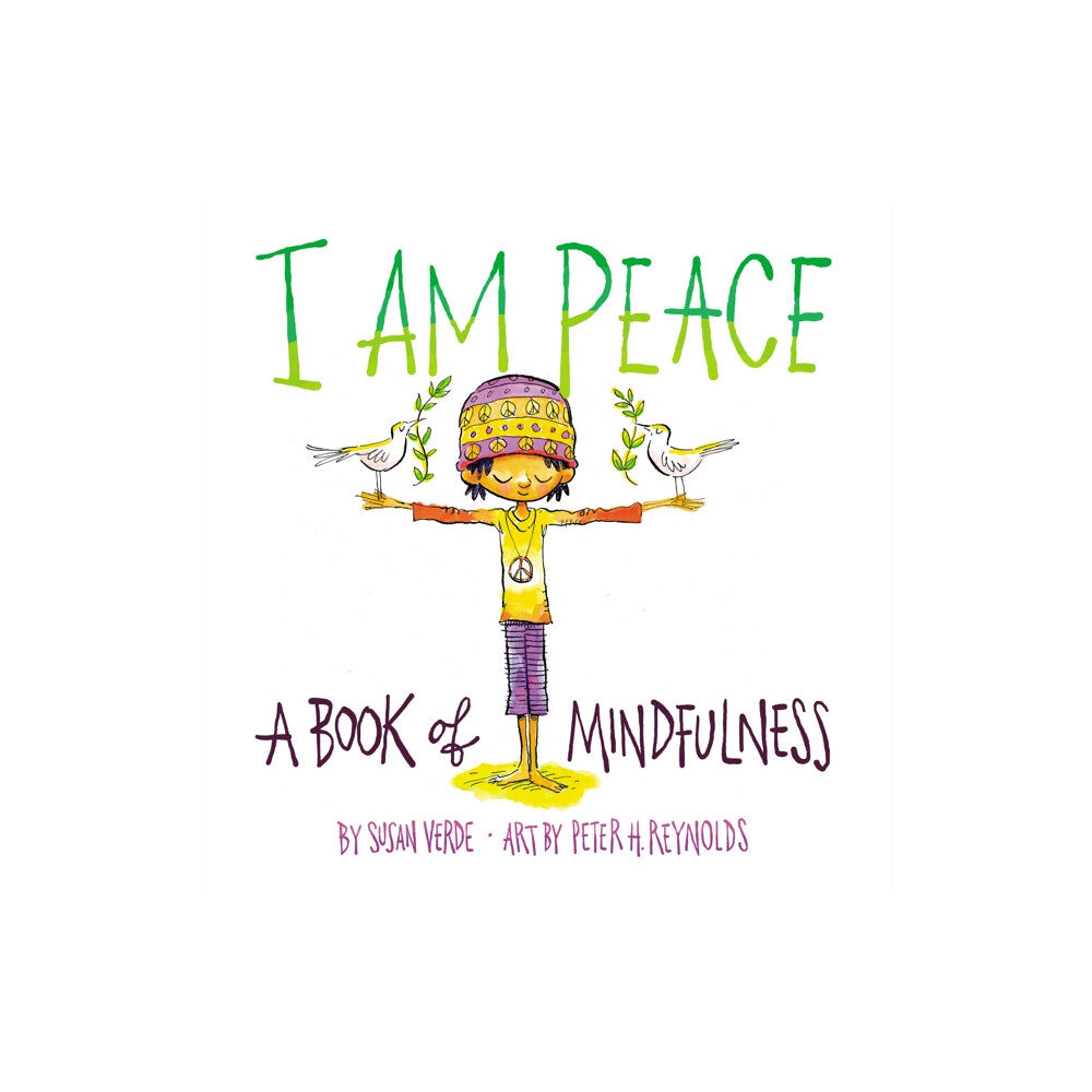 Abrams I Am Peace: A Book of Mindfulness (bok, board book, eng)