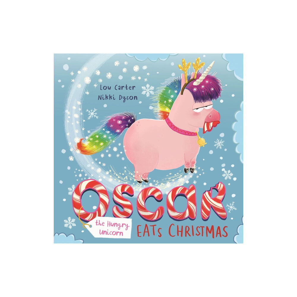 Hachette Children's Group Oscar the Hungry Unicorn Eats Christmas (häftad, eng)