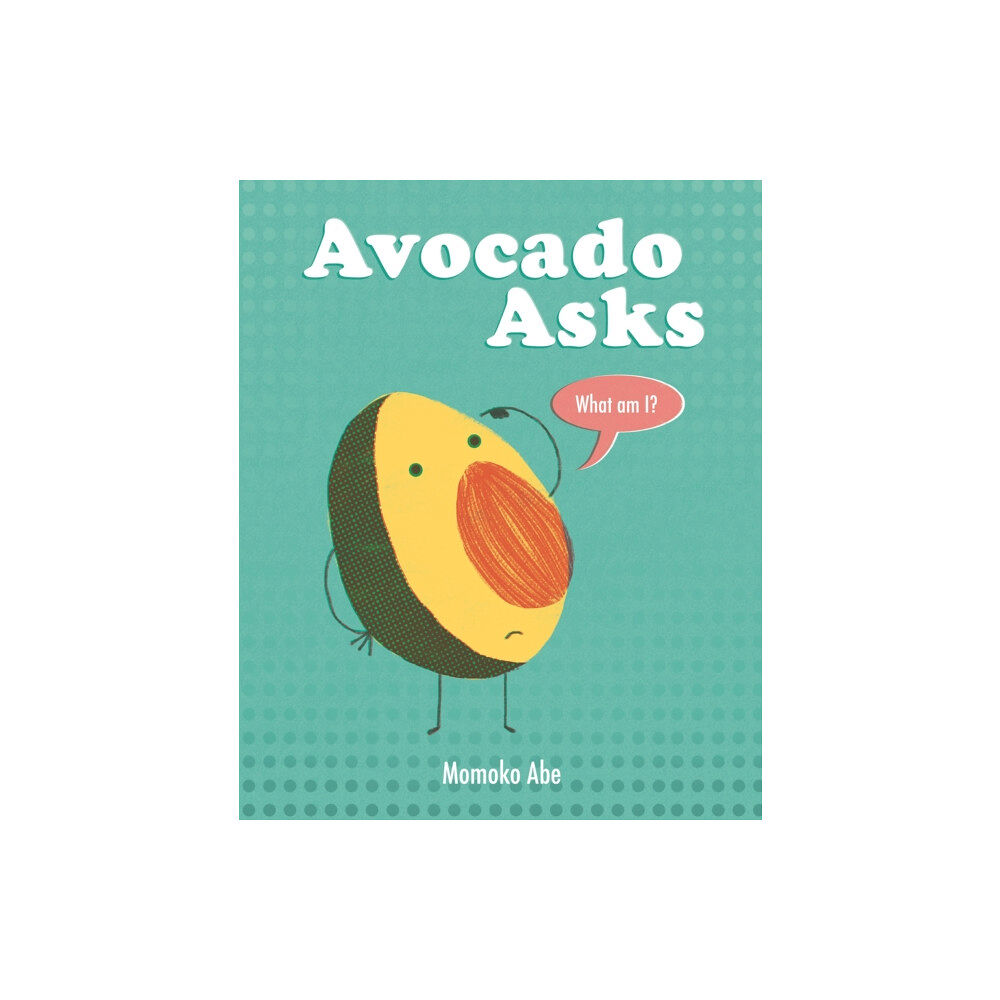 Hachette Children's Group Avocado Asks (häftad, eng)