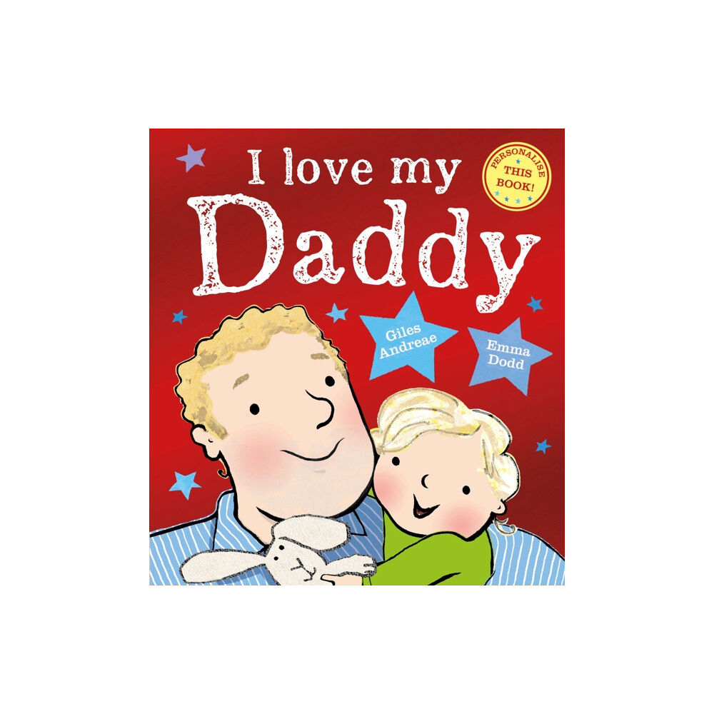 Hachette Children's Group I Love My Daddy (häftad, eng)