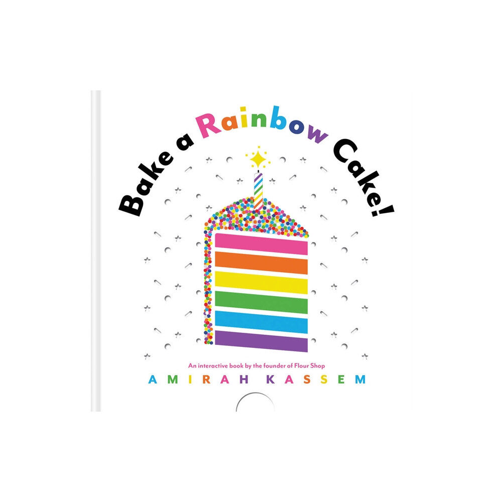 Abrams Bake a Rainbow Cake! (bok, board book, eng)