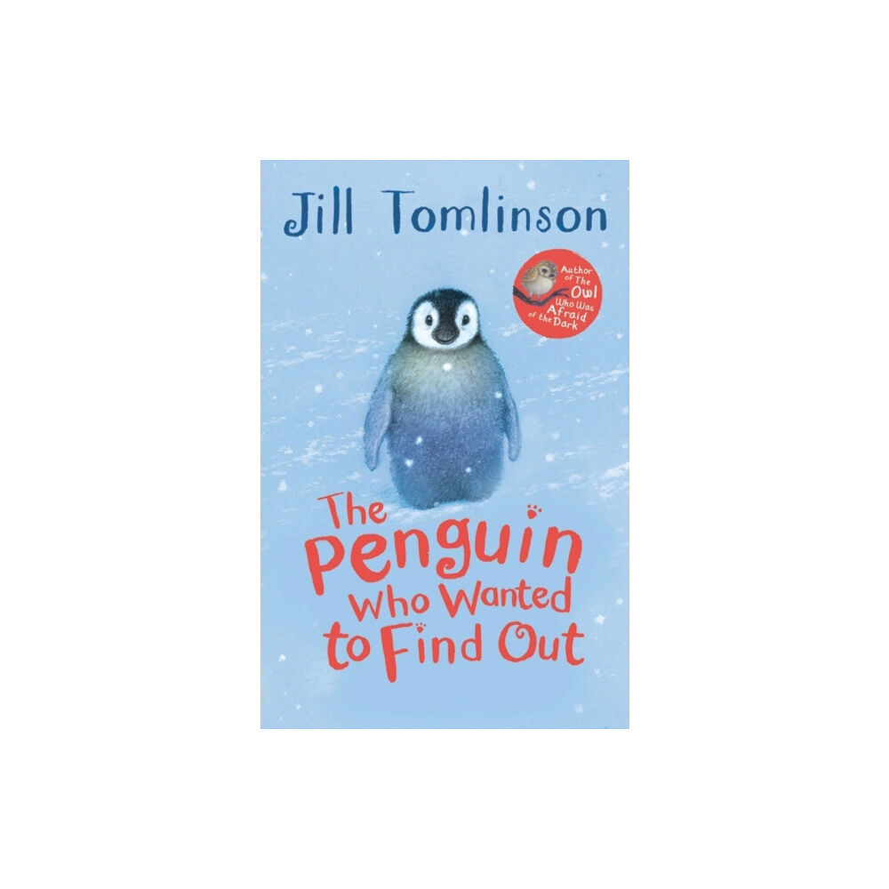 HarperCollins Publishers The Penguin Who Wanted to Find Out (häftad, eng)