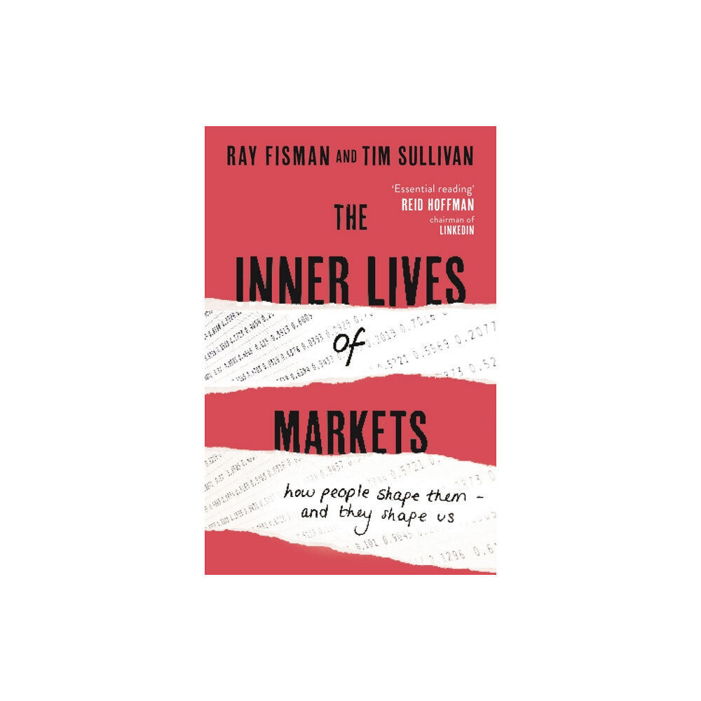 John Murray Press The Inner Lives of Markets (häftad, eng)