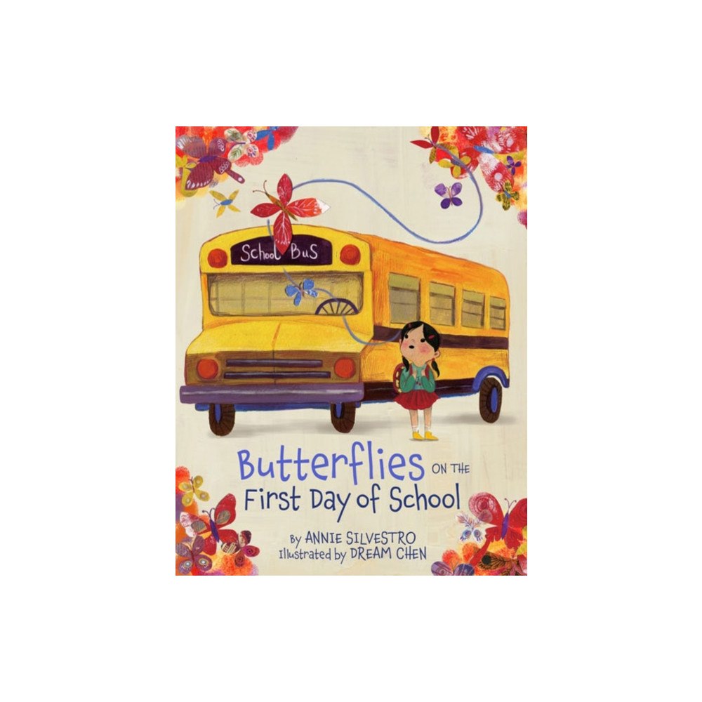 Union Square & Co. Butterflies on the First Day of School (inbunden, eng)