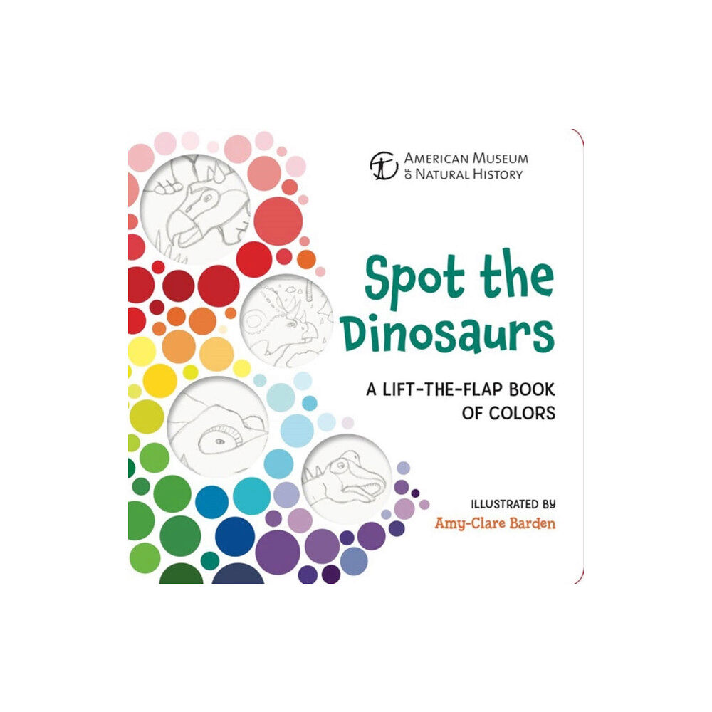 Sterling Publishing Co Inc Spot the Dinosaurs (bok, board book, eng)