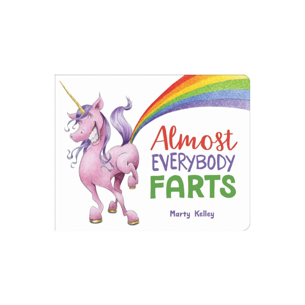 Union Square & Co. Almost Everybody Farts (bok, board book, eng)