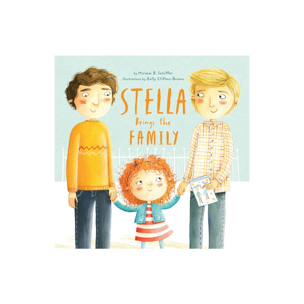 Chronicle Books Stella Brings the Family (inbunden, eng)