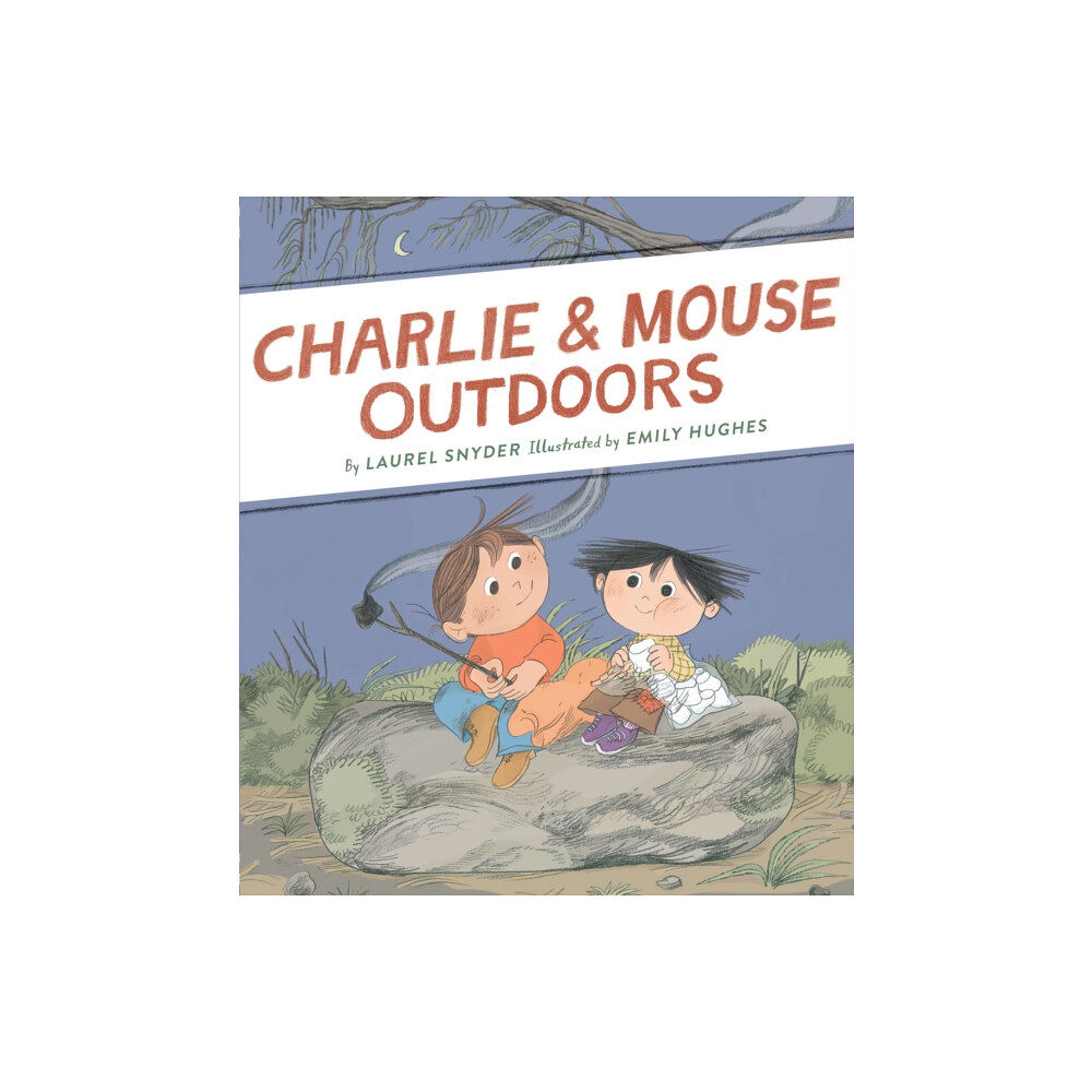 Chronicle Books Charlie & Mouse Outdoors (inbunden, eng)