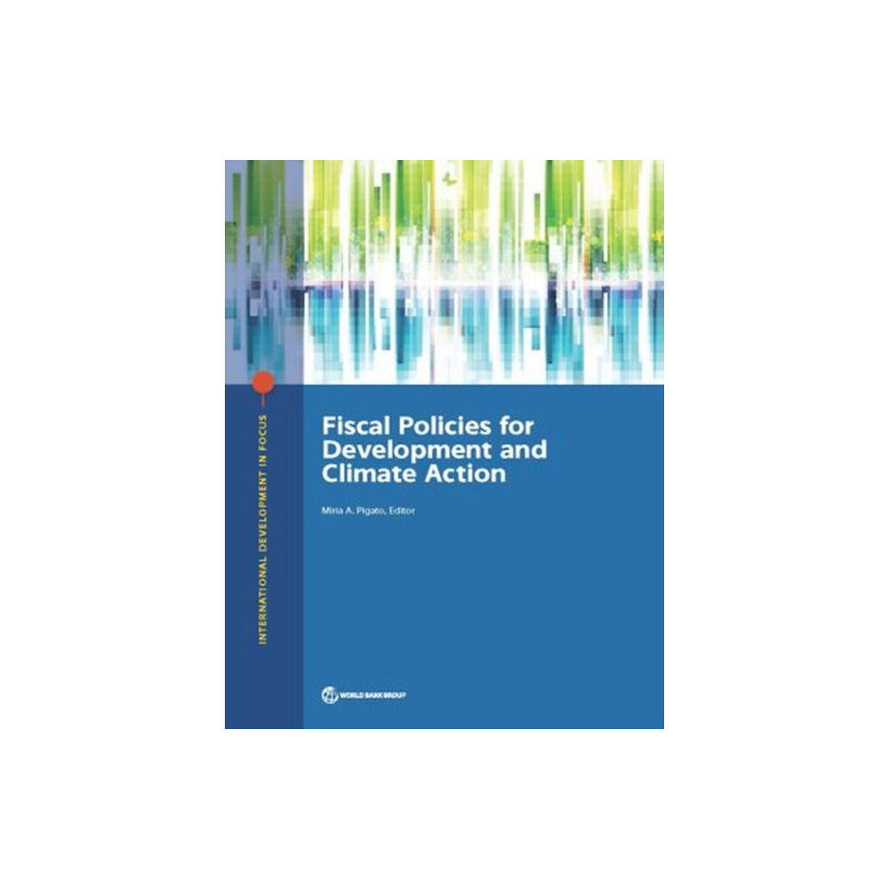 World Bank Publications Fiscal policies for development and climate action (häftad, eng)