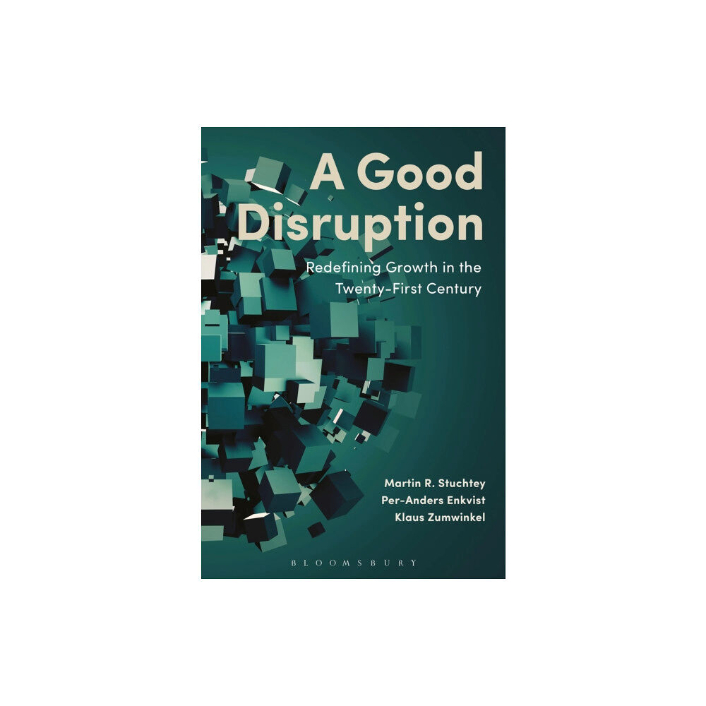 Bloomsbury Publishing PLC A Good Disruption (inbunden, eng)