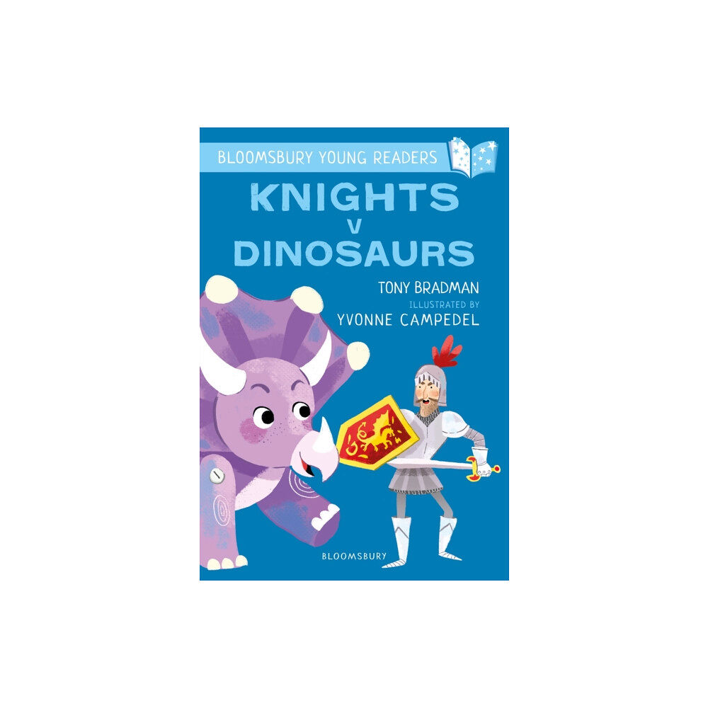 Bloomsbury Publishing PLC Knights V Dinosaurs: A Bloomsbury Young Reader (häftad, eng)