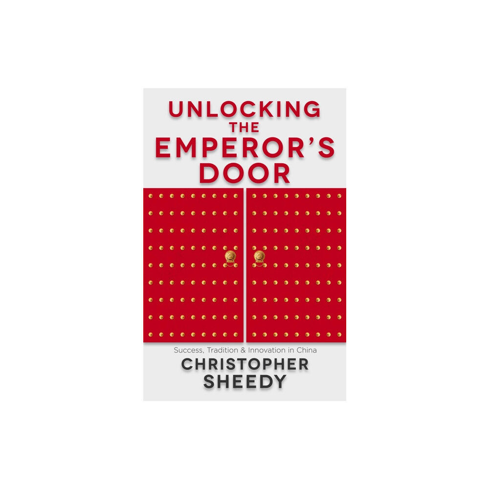 John Murray Press Unlocking the Emperor's Door (häftad, eng)