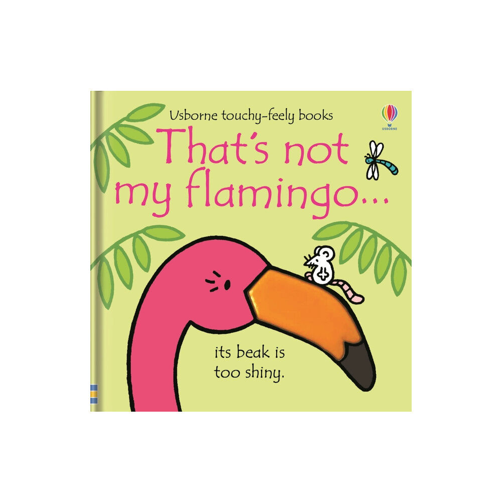 Usborne Publishing Ltd That's not my flamingo… (bok, board book, eng)