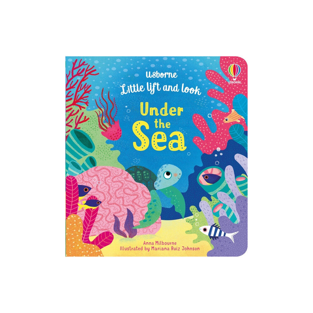 Usborne Publishing Ltd Little Lift and Look Under the Sea (bok, board book, eng)