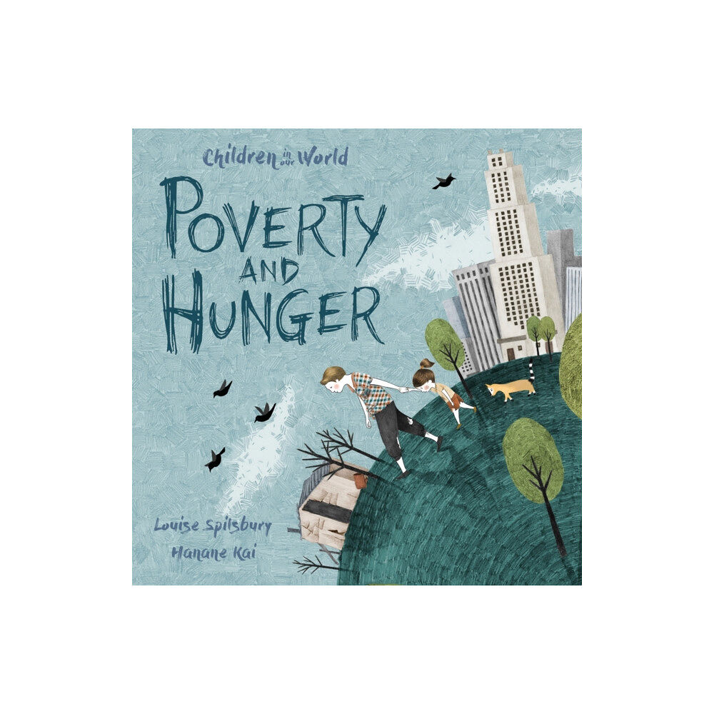 Hachette Children's Group Children in Our World: Poverty and Hunger (häftad, eng)