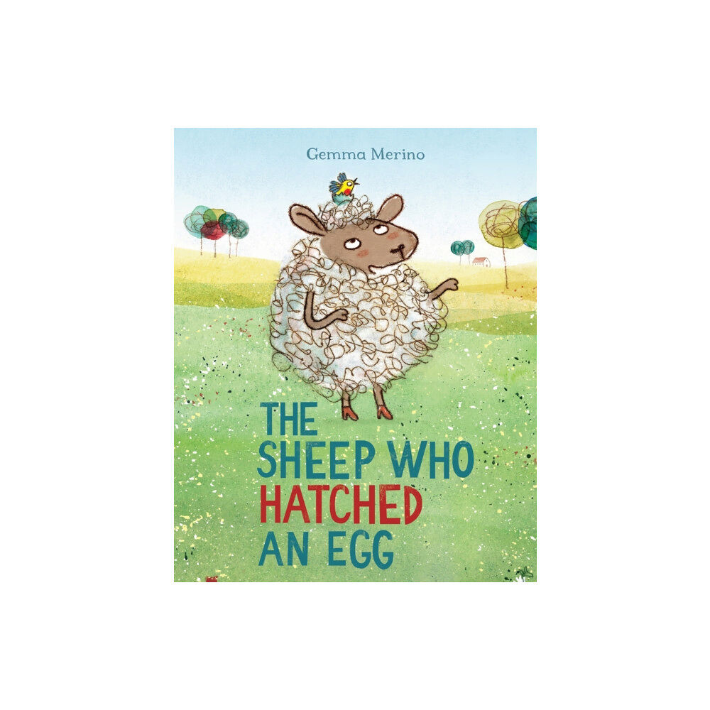 Pan Macmillan The Sheep Who Hatched an Egg (häftad, eng)