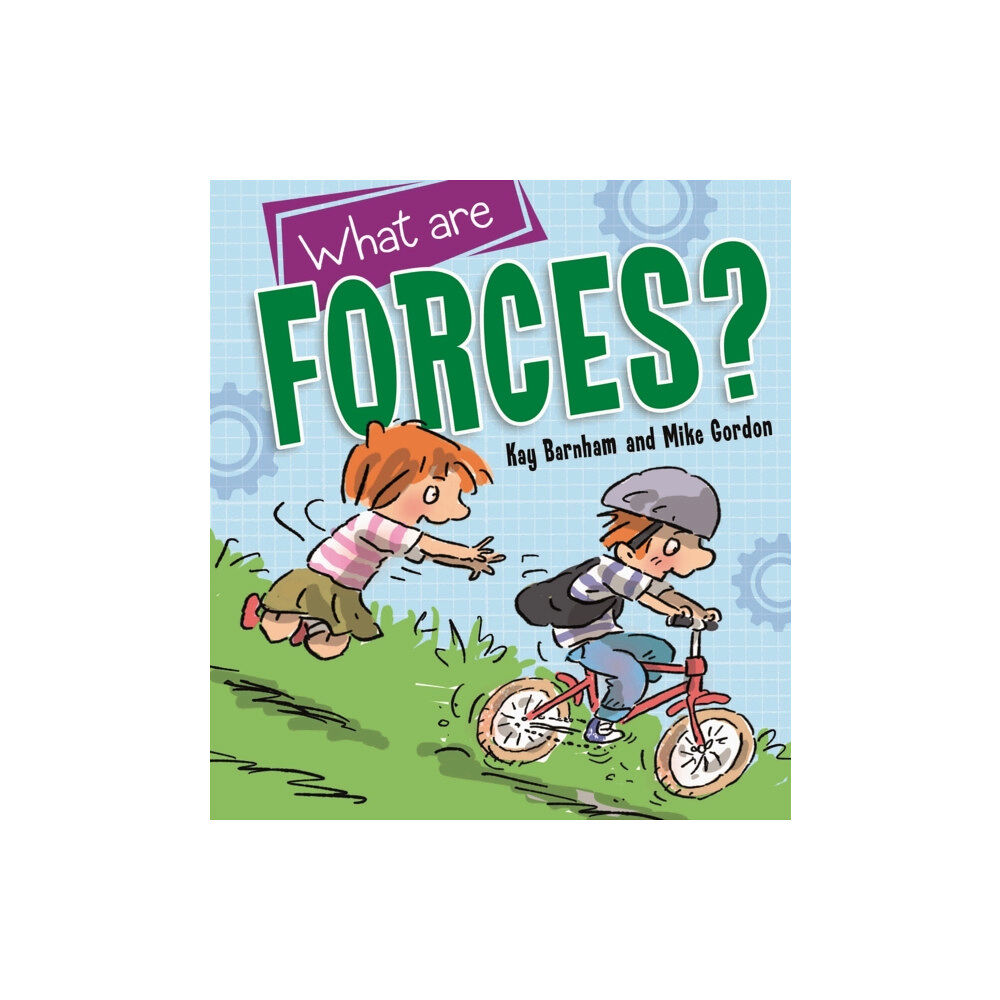Hachette Children's Group Discovering Science: What are Forces? (inbunden, eng)