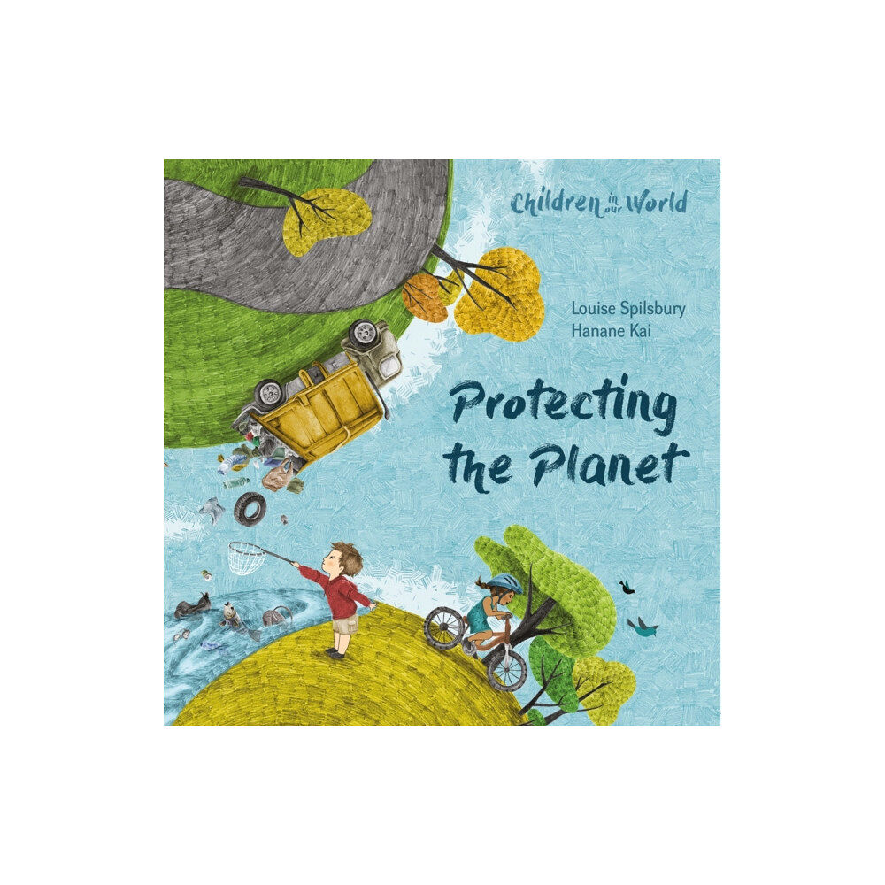 Hachette Children's Group Children in Our World: Protecting the Planet (häftad, eng)