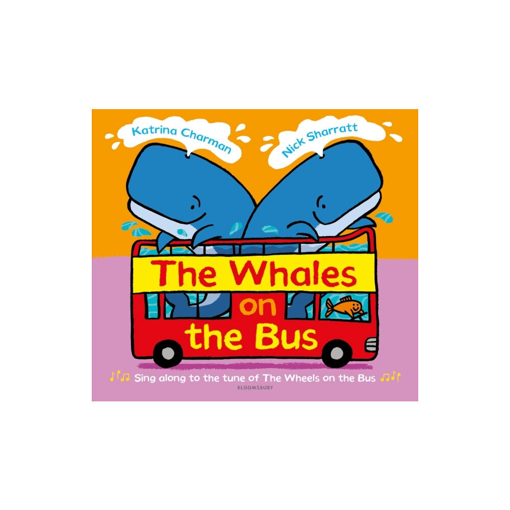 Bloomsbury Publishing PLC The Whales on the Bus (häftad, eng)