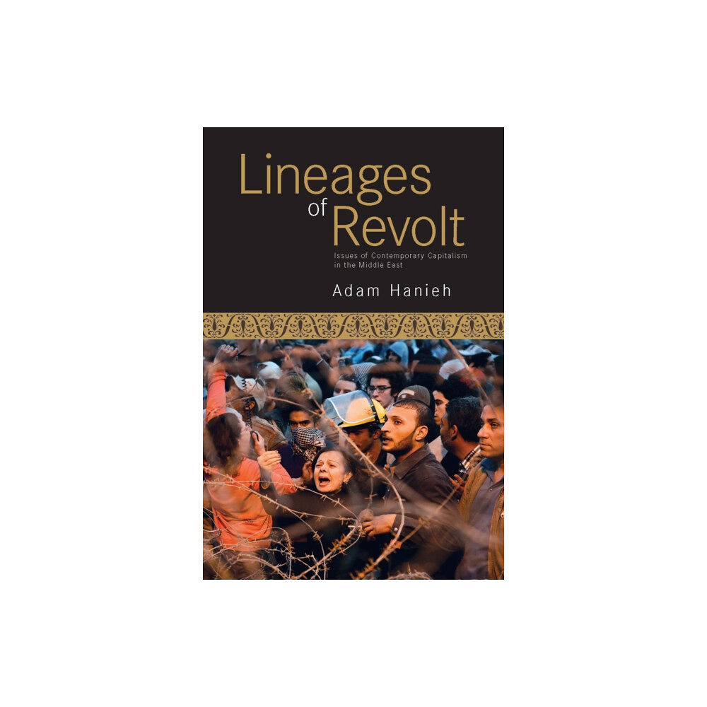 Haymarket Books Lineages Of Revolt (häftad, eng)