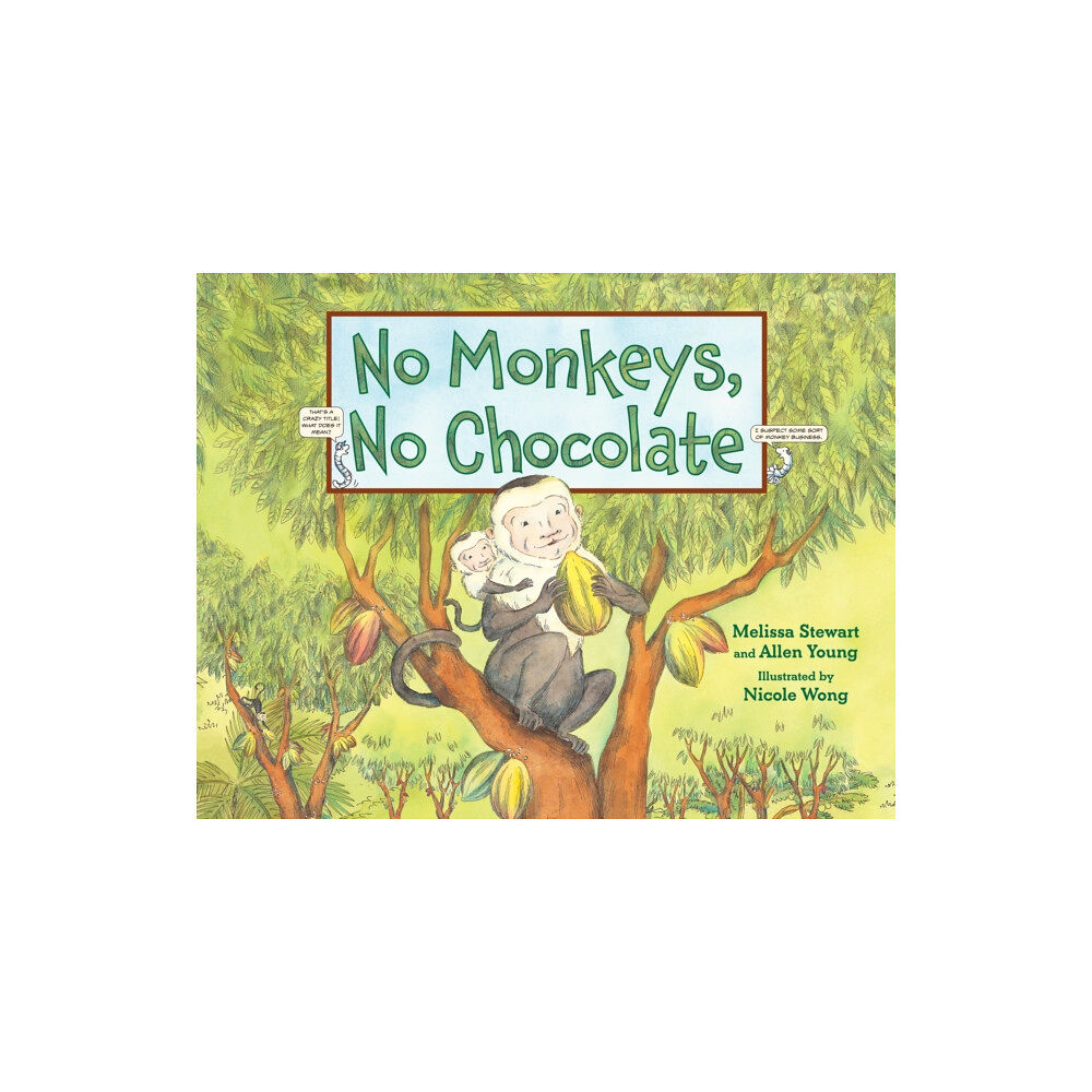 Charlesbridge Publishing,U.S. No Monkeys, No Chocolate (häftad, eng)